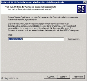WDS-Konfiguration Schritt 2: Pfad zum Ordner der Windows-Bereitstellungsdienste